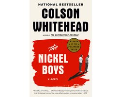 The Nickel Boys (Winner 2020 Pulitzer Prize for Fiction)