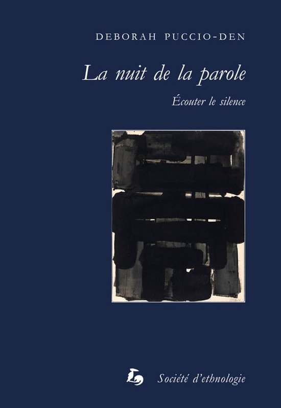 Anthropologie de la nuit - La nuit de la parole - cover