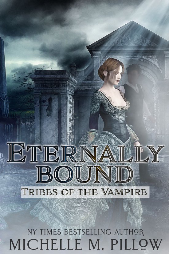 Tribes of the Vampire 3 - Eternally Bound