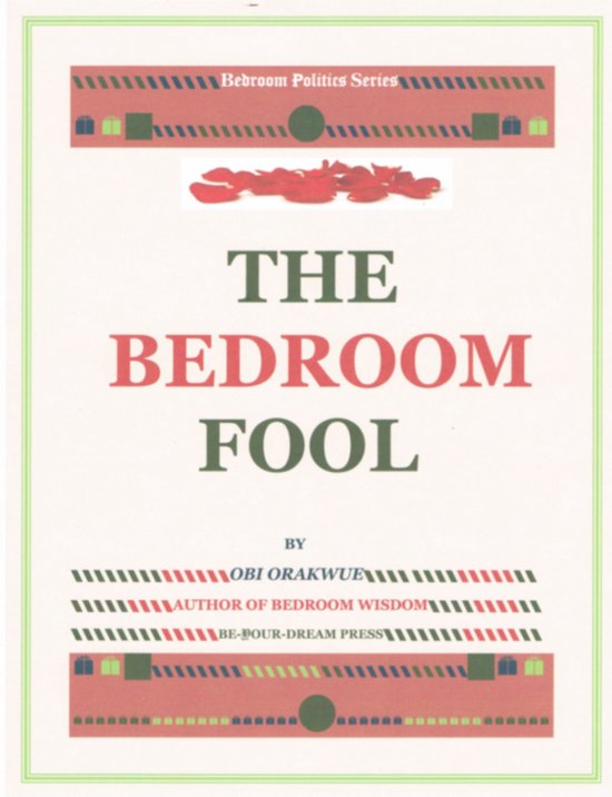 Bedroom Politics Series - The Bedroom Fool - cover