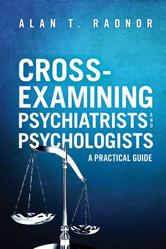 Cross-Examining Psychiatrists and Psychologists - cover