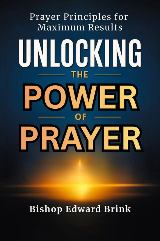 Unlocking the Power of Prayer - cover