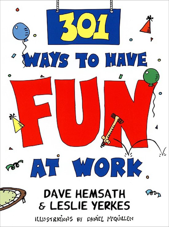 301 Ways to Have Fun At Work - cover