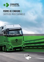 Permis de conduire C - L'aptitude professionnelle