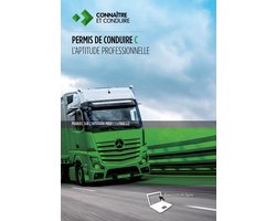 Permis de conduire C - L'aptitude professionnelle