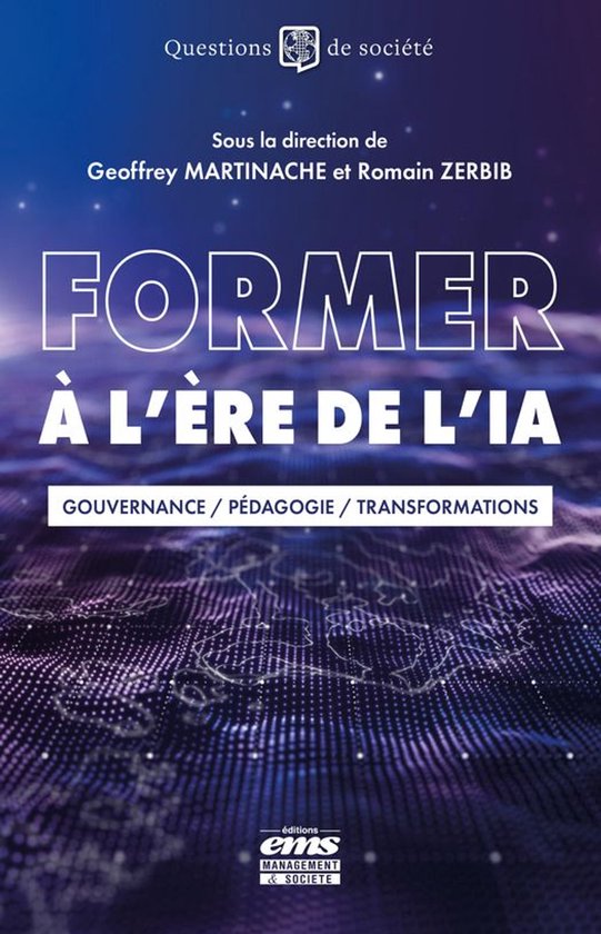 Couverture de livre : 'Former à l'ère de l'IA', sous-titres 'Gouvernance / Pédagogie / Transformations'. Fond à motif numérique.