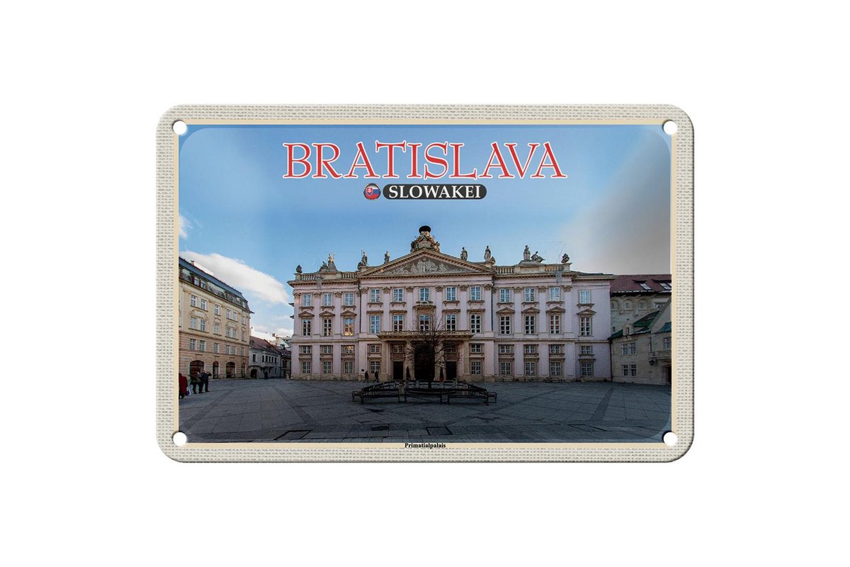 Blechschild Reise 18x12cm Bratislava Slowakei Primatialpalais Deko