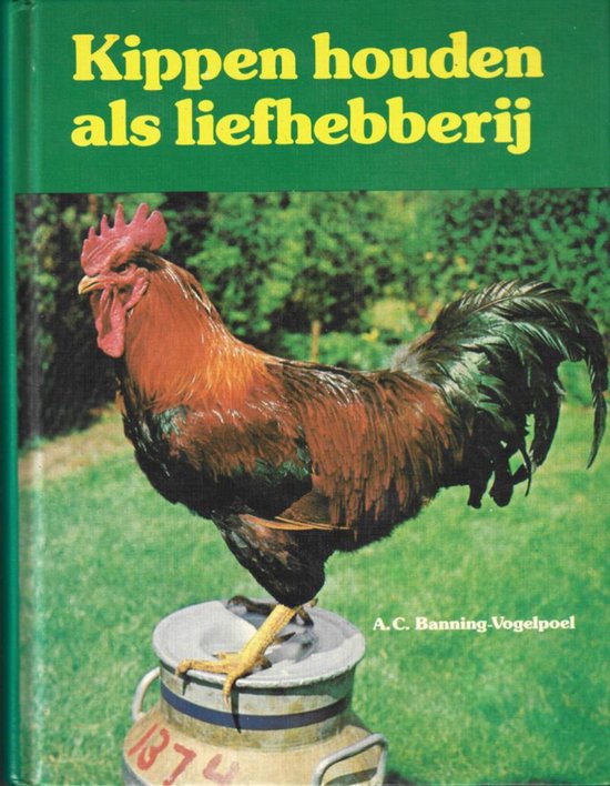 Kippen houden als liefhebberij - cover