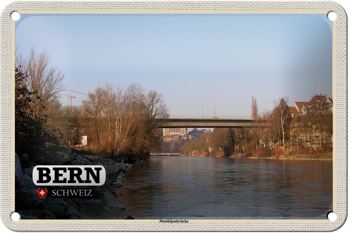 Blechschild Reise Bern Schweiz Monbijoubrücke Fluss 18x12cm Schild