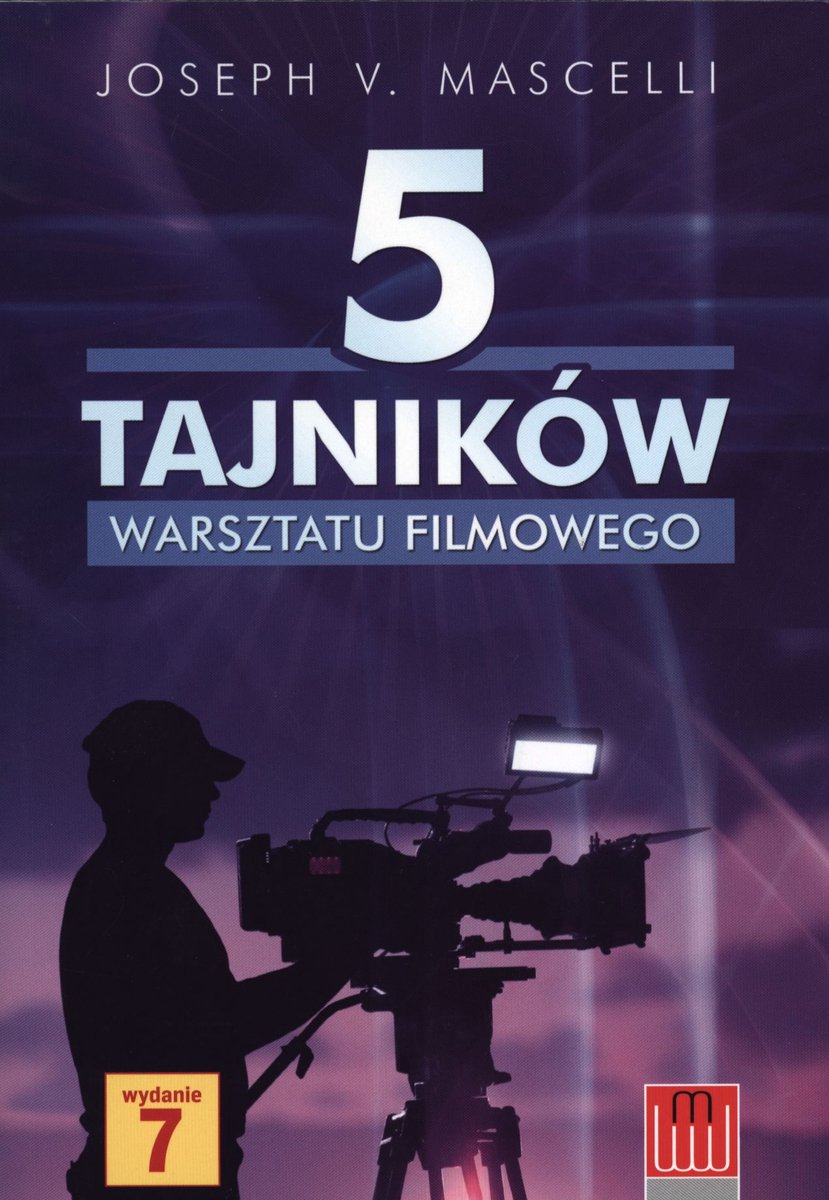 5 tajników warsztatu filmowego - Joseph V. Mascelli - boek in het Pools
