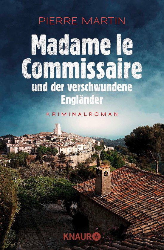 Ein Fall für Isabelle Bonnet 1 - Madame le Commissaire und  ... - cover