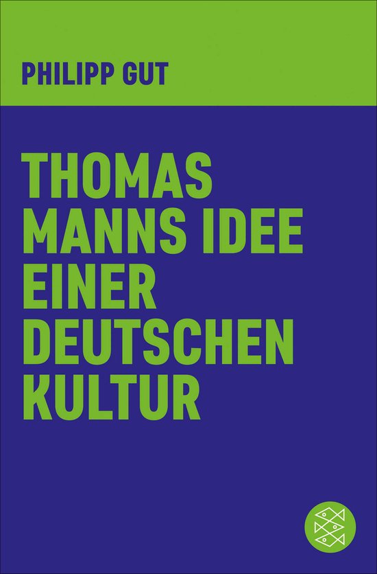Thomas Manns Idee einer deutschen Kultur - cover