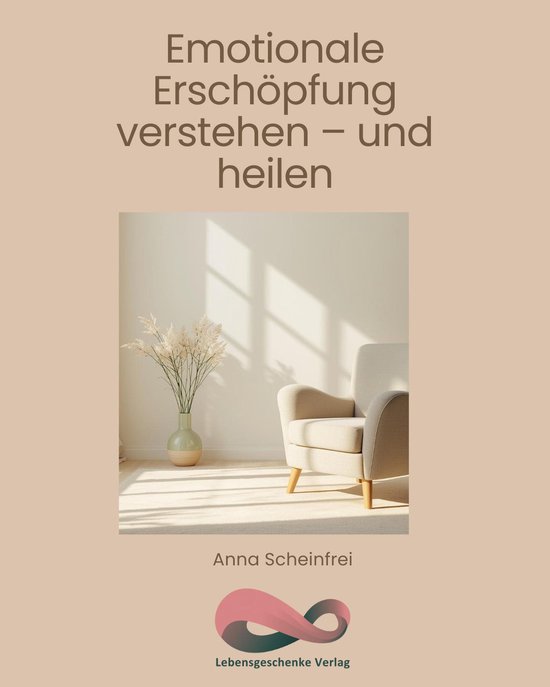 Emotionale Erschöpfung verstehen - und heilen - cover