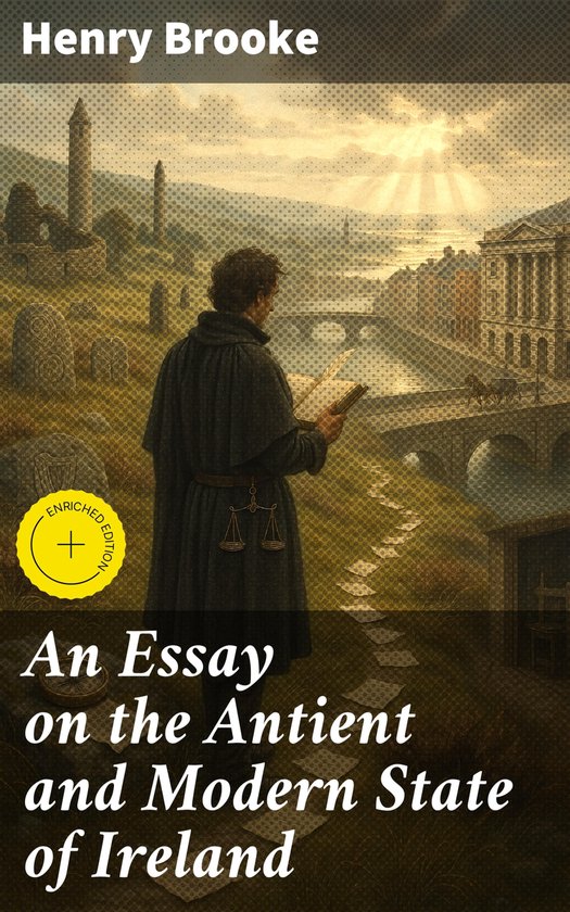 An Essay on the Antient and Modern State of Ireland - cover
