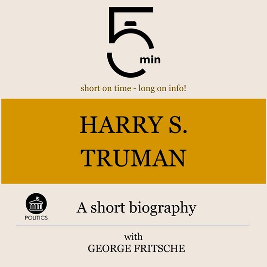 Harry S. Truman: A short biography - cover
