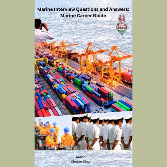 Marine Interview Questions and Answers: Marine Career Guide - cover