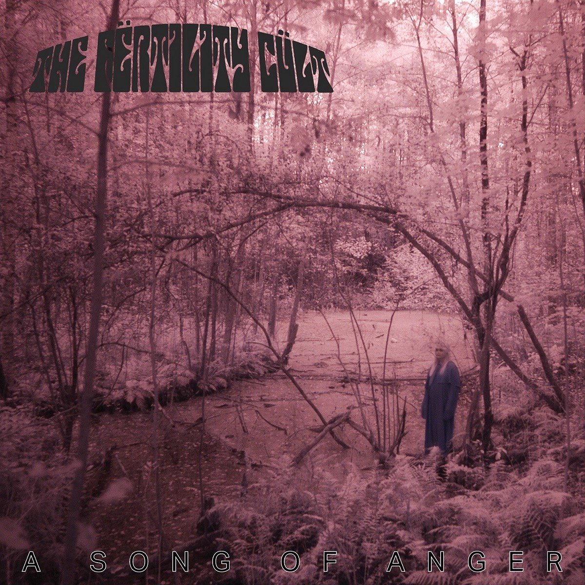The Fërtility Cült - A Song Of Anger (LP)