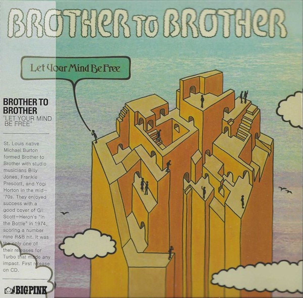 Brother To Brother - Let Your Mind Be Free (CD)