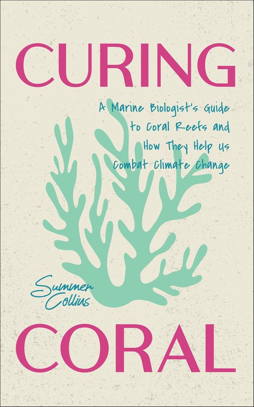 Curing Coral - cover
