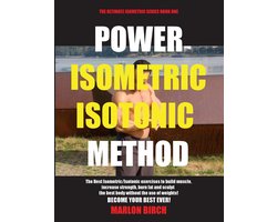 Isometrische en Isotonische Oefeningen voor Spieropbouw en Vetverbranding