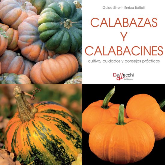 Calabazas y calabacines - cultivo, cuidados y condejos prác ... - cover