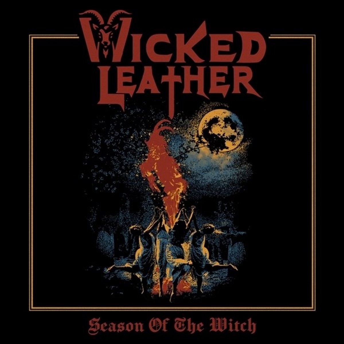 Wicked Leather - Season Of The Witch (LP)
