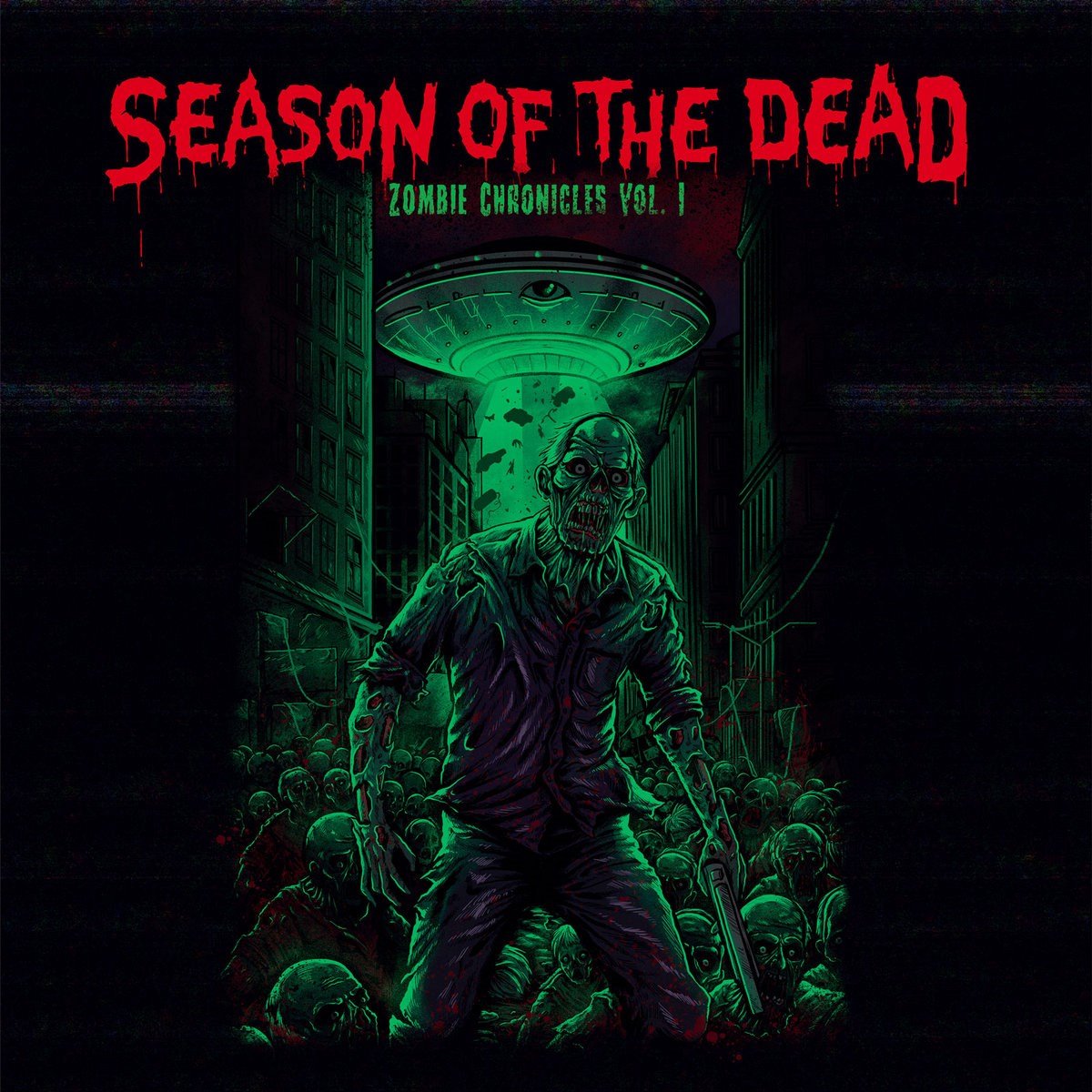 Season Of The Dead - Zombie Chronicles Vol. 1 (CD)