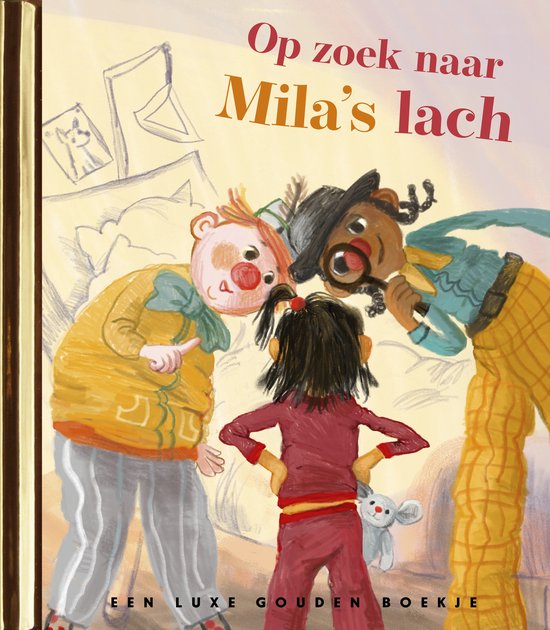 Gouden Boekjes - Op zoek naar Mila's lach