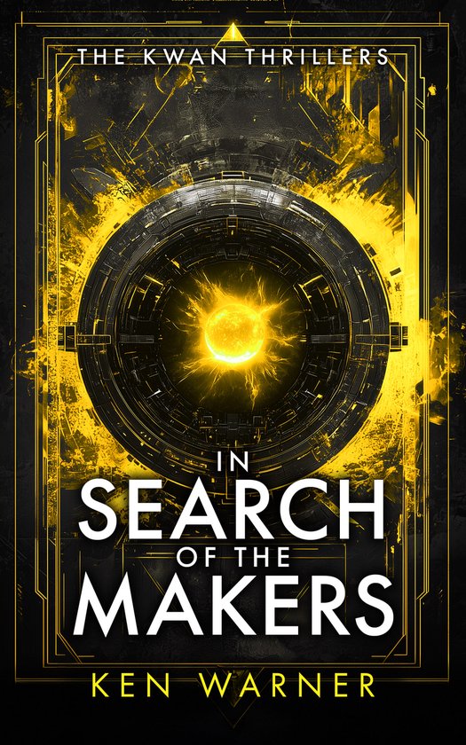 The Kwan Thrillers- In Search of the Makers - cover