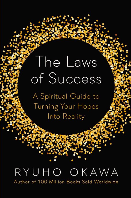 Boek "The Laws of Success" met gouden glitter rond een zwarte cirkel. Geschreven door Ryuho Okawa.