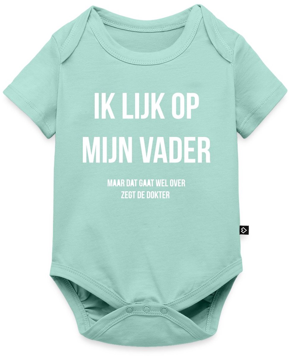 Ik Lijk Op Mijn Vader Citaat Baby Rompertje Met Korte Mouwen