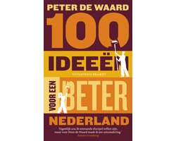 100 ideeën voor een beter Nederland