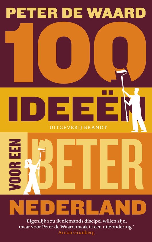 100 ideeën voor een beter Nederland - cover