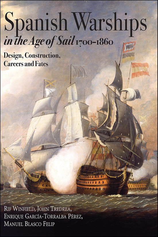 Spanish Warships in the Age of Sail, 1700–1860 - cover