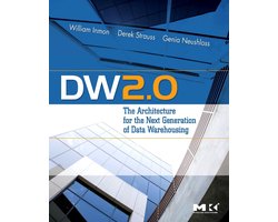 DW 2.0: The Architecture for the Next Generation of Data Warehousing