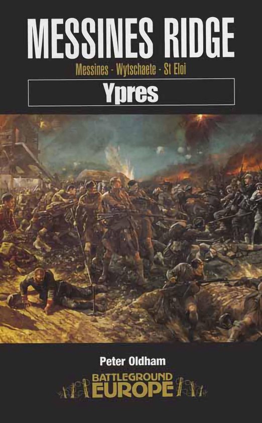 Battleground Europe - Messines Ridge