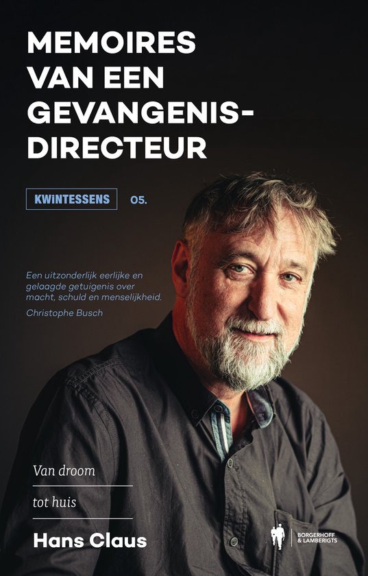 Kwintessens 5 - Memoires van een gevangenisdirecteur