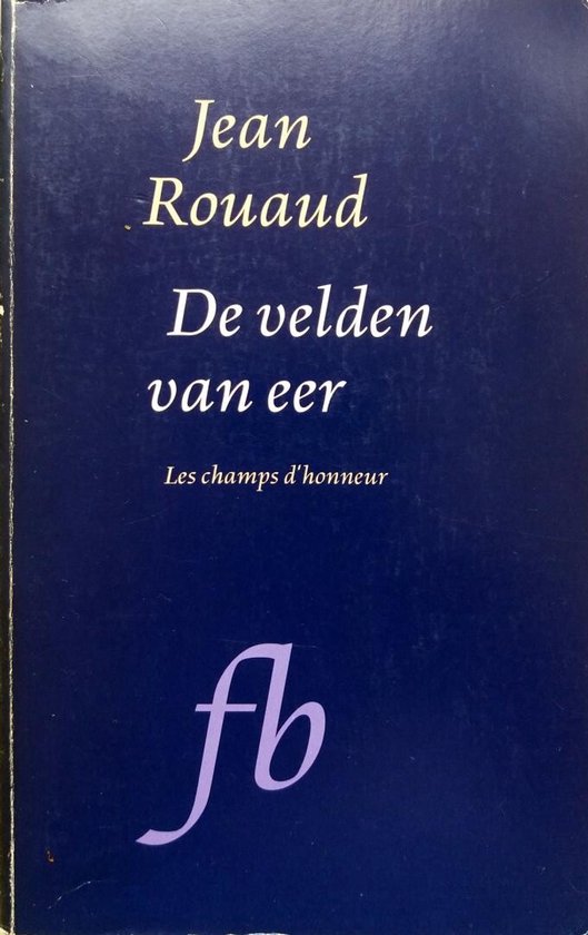 De velden van eer