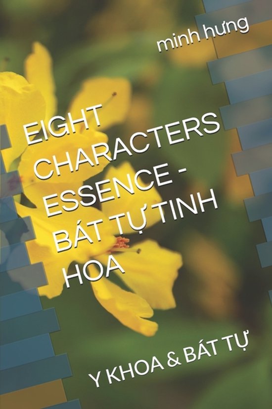 Eight Characters Essence - Bát TỰ Tinh Hoa - cover