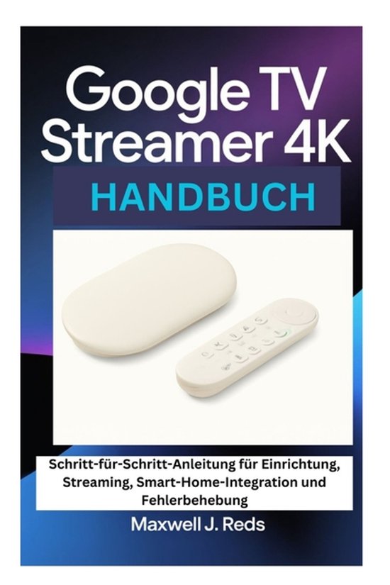 Google TV Streamer 4k Handbuch - cover