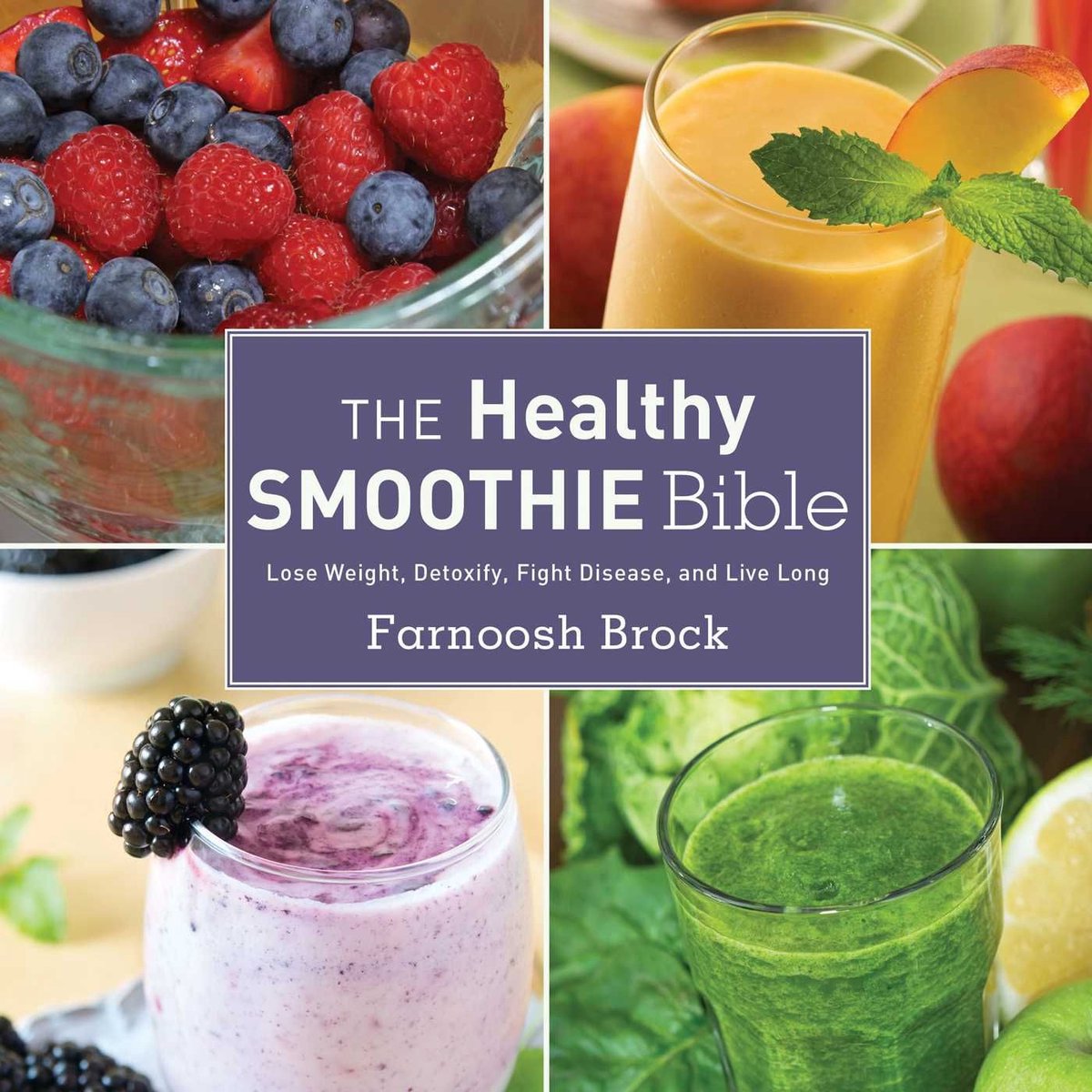 Omslag van The Healthy Smoothie Bible
