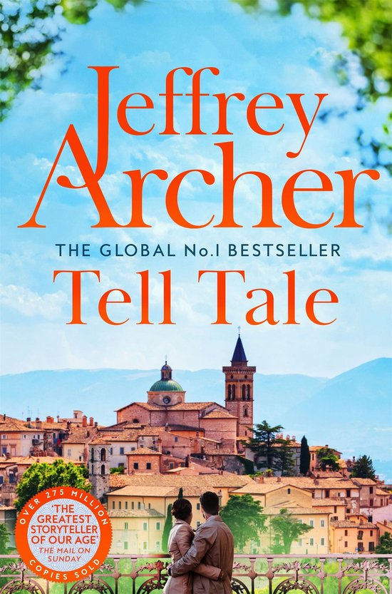 Boekcover van 'Tell Tale' van Jeffrey Archer, met een stel dat uitkijkt over een Italiaans dorp. 'The Global No.1 Bestseller'.