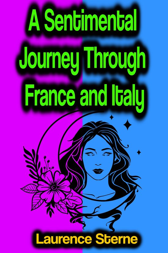 A Sentimental Journey Through France and Italy - cover