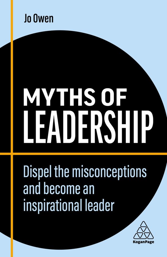 Business Myths series- Myths of Leadership