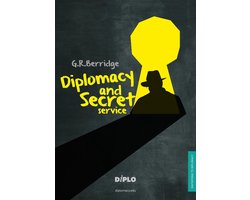 Diplomacy and Secret Service