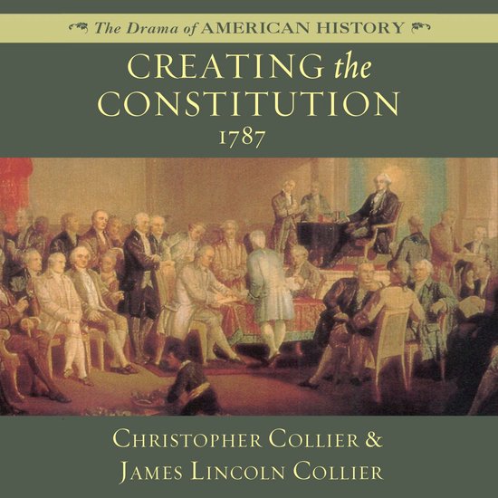 Creating the Constitution - cover