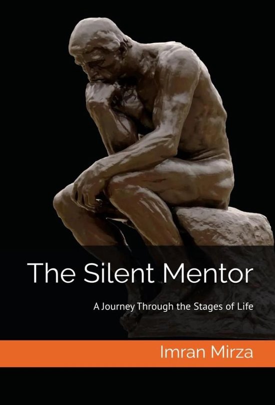 The Silent Mentor: A Journey Through the Stages of Life - cover