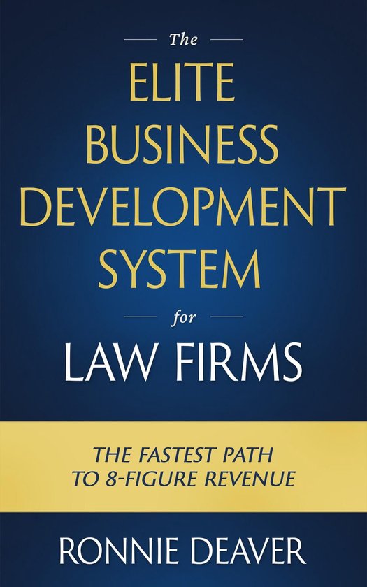 The Elite Business Development System for Law Firms - cover