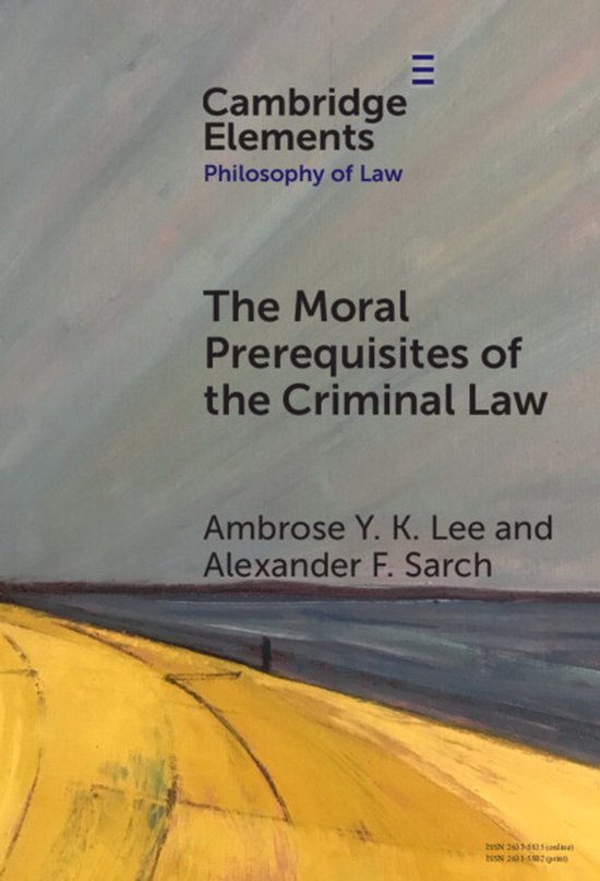 Elements in Philosophy of Law-The Moral Prerequisites of the ... - cover