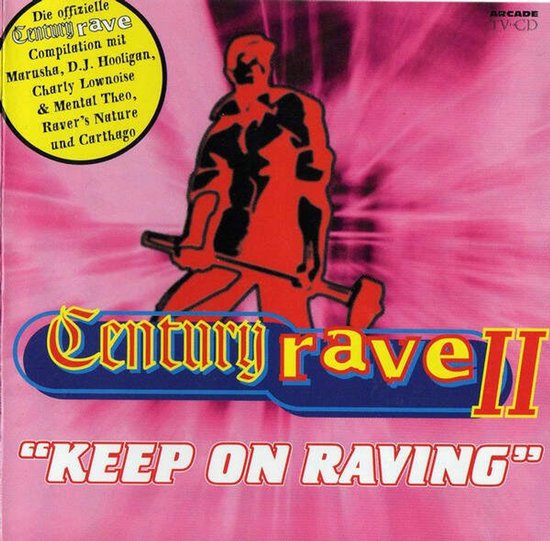 Century Rave II, Various | Media condition: Very Good Plus (VG+) | 1 x CD Compilation